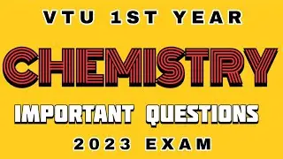 IMPORTANT QUESTIONS FOR APPLIED CHEMISTRY FOR ALL BRANCHES VTU 1ST YEAR 2023 EXAM #vtu #vtuexams