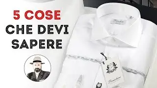 LA CAMICIA ELEGANTE: 5 cose che devi sapere