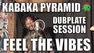 Dubplate Sessions: Kabaka Pyramid - Feel The Vibes - Skibbo Ave 2012