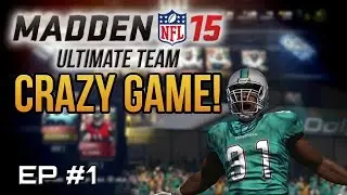 Madden 15 Ultimate Team #1 | Crazy First Game! - Cameron Wake THE BEAST!