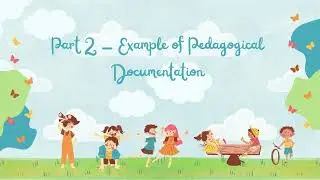 Pedagogical Documentation in Early Childhood Education