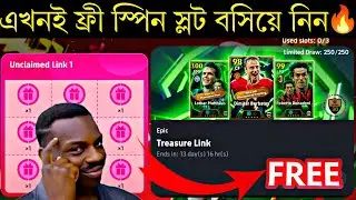 এখনই তিনটা স্লট ফ্রি স্পিনে ভরাট করুন🤩||new treasure link free spin trick in efootball2026 mobile