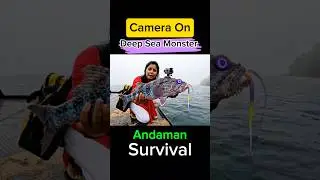 Andaman Survival | Camera on Sea Monster -Angler fish 🐠 | New Vlog Video | Arindam Ai