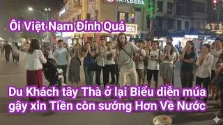 Hồ Gươm khách tây múa gậy đường phố và những màn biểu diễn xiếc đường phố kinh điển- Hanoi Travel