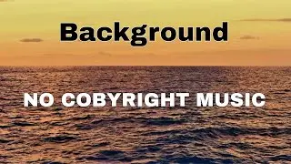 Upbeat Background&nbsp;Music&nbsp;No Copyright | Sunlit Glade by Hartzmann | Background Music