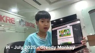 Pi - July 2025 - Greedy Monkey