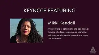 CSULB ASI 2nd Annual Students of Color Conference: Mikki Kendall