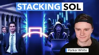 Behind the Scenes of Solana&rsquo;s First DAT with DFDV | Parker White