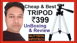 Cheap & Best Budget Tripod for Youtubers under Rs 500 UnBoxing & Review