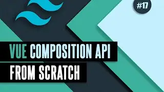 Vue Composition API From Scratch #17 - BaseSelect and BaseButton components