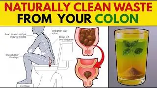 Cleanse Your Entire Colon in 10 Minutes &ndash; DO IT BEFORE BED