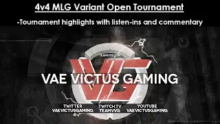 4v4 MLG Variant Tournament Highlights
