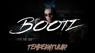 Bootz - Temperatuur (Prod. Provitec) [Offical Music Video]