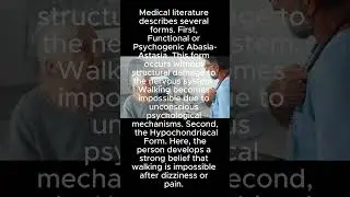 Abasia-Astasia: When the Brain Affects Walking and Standing#medical #history