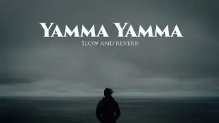 Yamma Yamma kadhal Song || SLOW AND REVERB || @velozz_lofis #7senses #sad #tamil