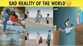 Sad Reality of World😔😔||Top Motivational Pictures With Deep Message#art video #motivation #sad