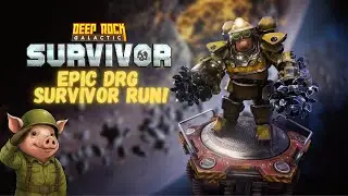 Epic DRG Survivor Run! Sludge Pump, Flamethrower & Cryo Cannon OP!