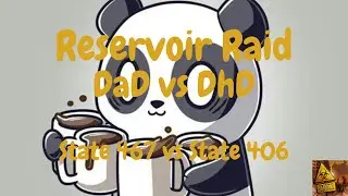 State of Survival &ndash; Reservoir Raid &ndash; DaD vs DhD [State 467 vs State 406]