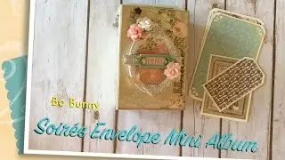 Bo Bunny Soir&eacute;e Envelope Mini Album