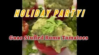 🥳 Праздничная вечеринка! Как я готовлю вкусные помидоры, фаршированные гуакамоле!