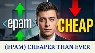 EPAM Systems (EPAM): CHEAPER THAN EVER. WHY?