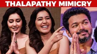 Thalapathy Vijay MIMICRY Performance by Raashi Khanna | US 250