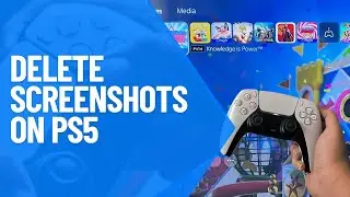How to Delete Screenshots on PS5 - Quick and Easy