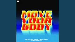 Move Your Body