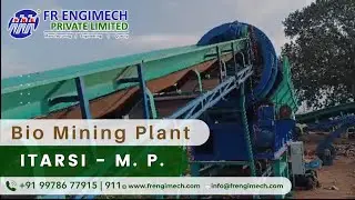 Bio Mining Plant  Garbage Waste Processing  Municipal Solid Waste Plant by FR Engimech Pvt. Ltd.
