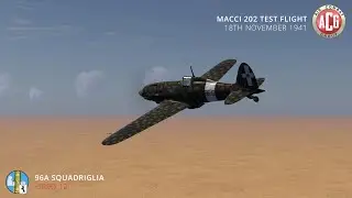 ACG Campaign | 96a Squadriglia - Mission 1 | Macci 202 Test Flight