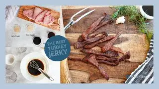 The BEST Turkey Jerky Recipe