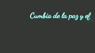 Cumbia de la Paz y el amor ( los Bestiales)