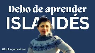 Debo de aprender island&eacute;s si voy a vivir en Islandia?