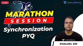 Synchronization GATE Previous Year Questions | Operating Systems Marathon Session | GATE CSE Exam