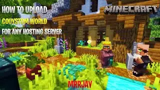 How To Upload Custom World On Free Minecraft All Hosting Servers
