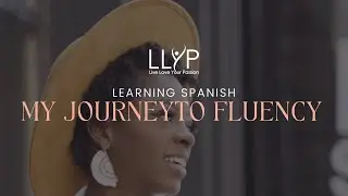 Learning Spanish | My Journey to Fluency Ep.1
