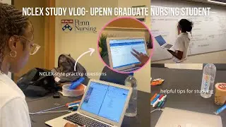 NCLEX Study Vlog- UPenn New Grad Nursing Student | *TIPS* on How to Study