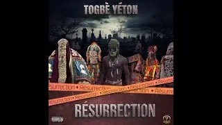 TOGBE YETON  Résurrection Clip officiel