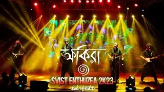 Fakira Special🔥 ~ RAAI JAGO | SVIST ENTHUZEA 2K23 | Lab of Edit
