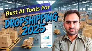 Top AI Tools for Dropshipping in 2025 🔥 | Boost Sales