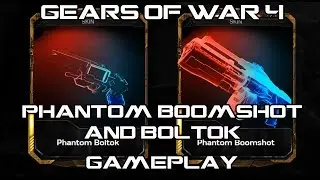 Gears of War 4 Phantom Boomshot & Boltok!