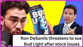 HasanAbi Reacts to Ron DeSantis Threatens To Sue Bud Light Company
