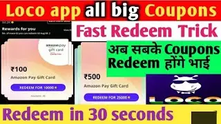 Loco app fast coupon Redeem trick😍Loco amazon gift card Redeem time | Aasif Sheikh28