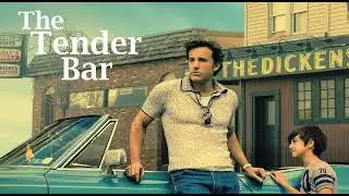 The Tender Bar Movie Score Suite -  Dara Taylor (2021)