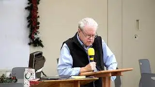 Pastor Dennis Smith Study 12-23-25