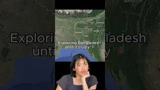 Исследуем Бангладеш до ужаса 🇧🇩#googleearth #asmr #путешествия #бангладеш