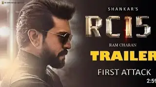 RC15 Official Trailer Ram Charan,Kiara Adavani | Ranvir Singh | RC Official Trailer #2023
