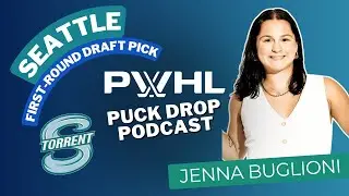 Подкаст Puck Drop - Выбор Сиэтла в первом раунде драфта Дженна Бульони | Начинаем сезон!
