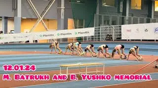 Sprint and hurdling competitions. M.Batrukh and B.Yushko memorial. Меморіал Батруха та Юшка .