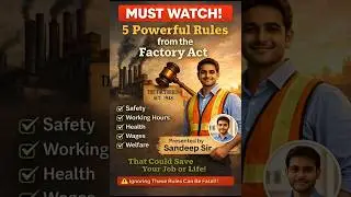 Factory Act 1948 | 5 Powerful Rules Every Worker Must Know | Safety & Working Hr.